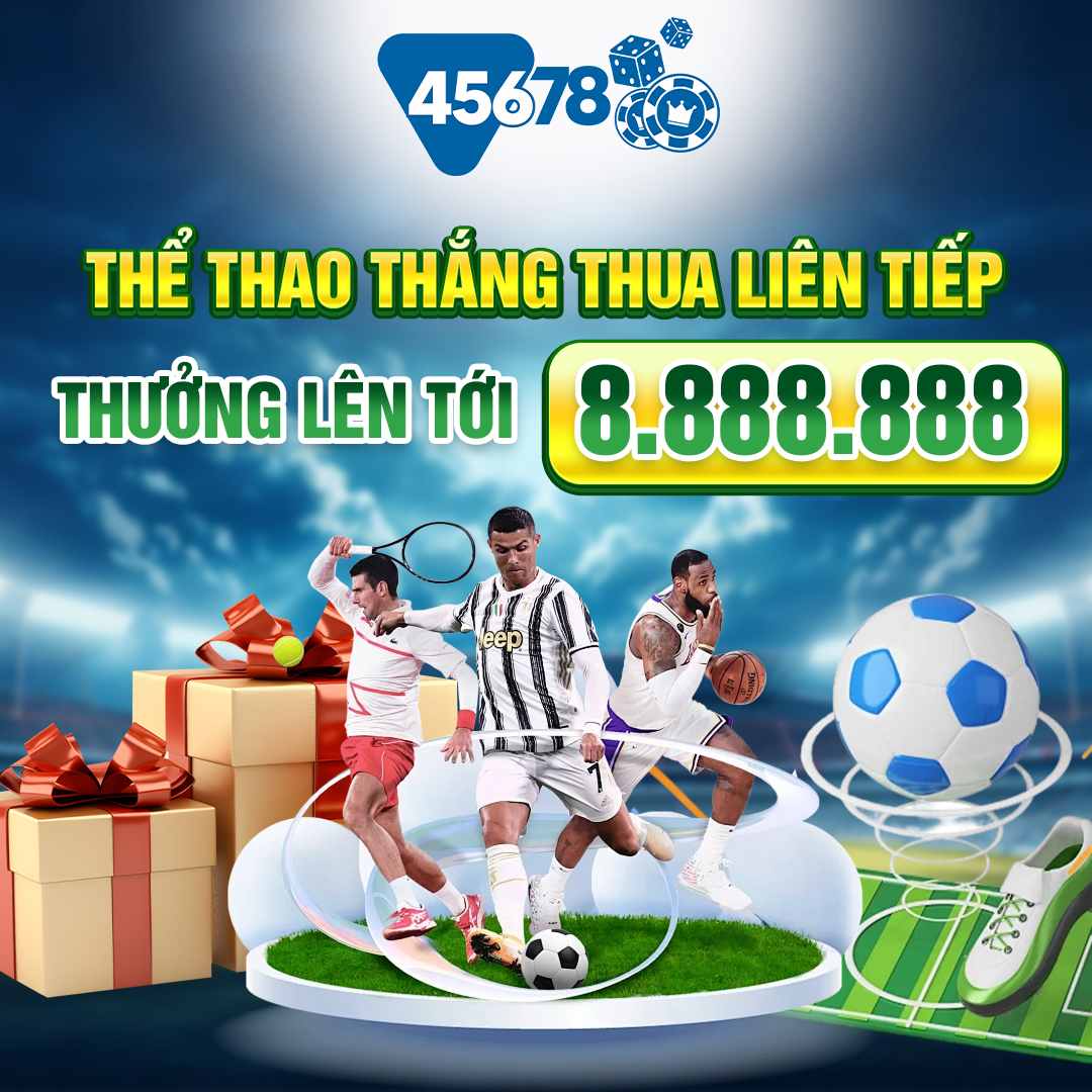 trang cá cược thể thao từ thương hiệu 45678