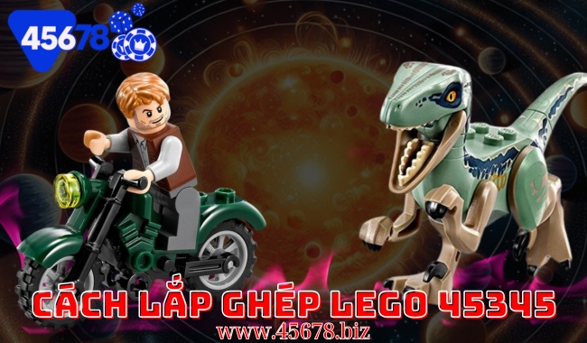 Hướng Dẫn Cách Lắp Ghép LEGO 45345 - Trải Nghiệm Xây Dựng Từng Mảnh Ghép