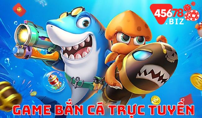 thương hiệu 45678 - Nhà phát triển game bắn cá trực tuyến hàng đầu với trải nghiệm giải trí độc đáo.